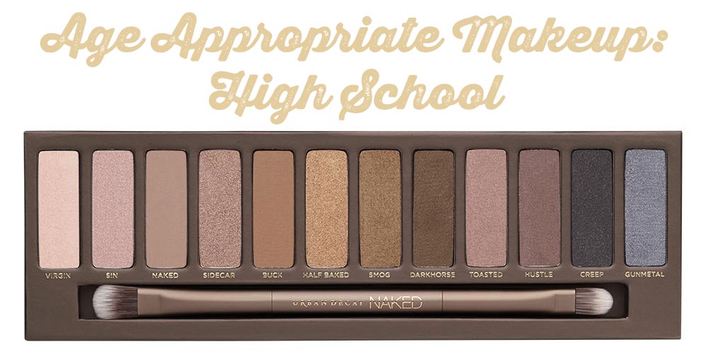 Age Appropriate Makeup: High School