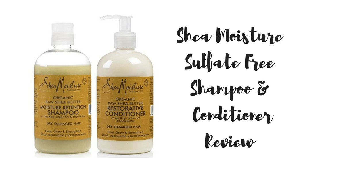 Review: SheaMoisture Raw Shea Butter Moisture Retention Shampoo